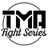 TMA Fight Series