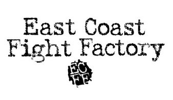 East Coast Fight Factory