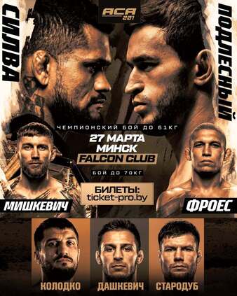 ACA 201: Podlesniy vs. Silva