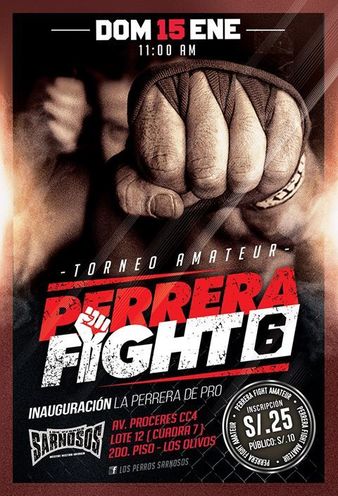 Perrera Fight 6